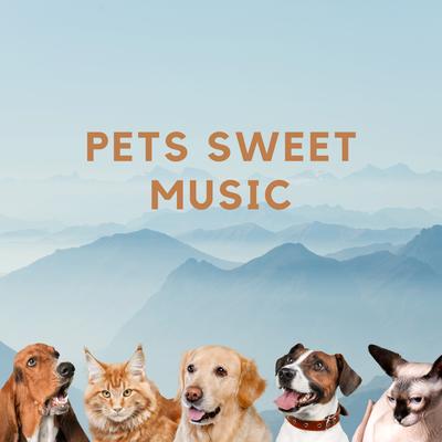 Pets Sweet Music's cover