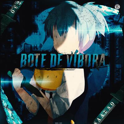 Bote da Víbora (Nagisa Shiota) By Kaito Rapper's cover