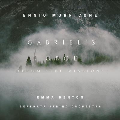 Gabriel’s Oboe (From the Mission) By Emma Denton, Serenata String Orchestra's cover