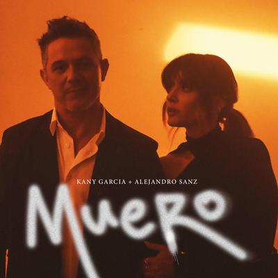 Muero By Kany García, Alejandro Sanz's cover