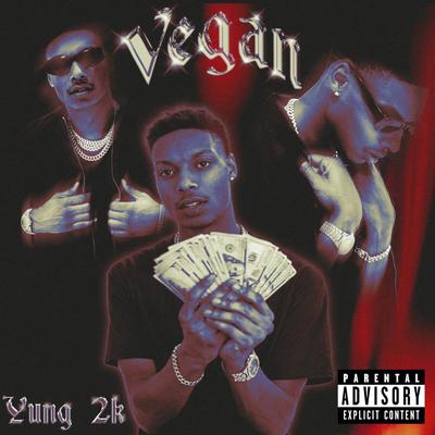Vegan By Yung 2k's cover