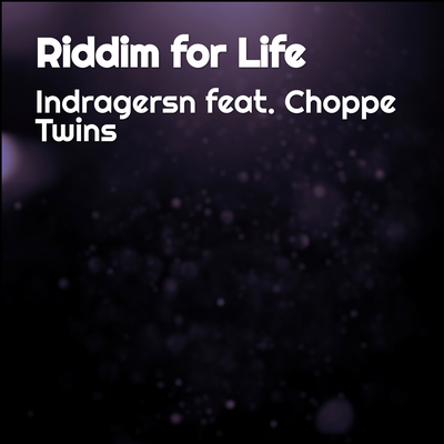 Riddim for Life's cover