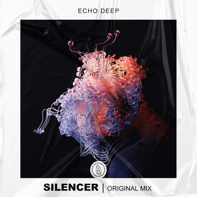 Silencer By Echo Deep's cover