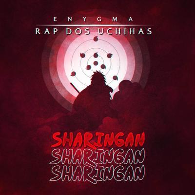 Rap dos Uchihas: Sharingan's cover