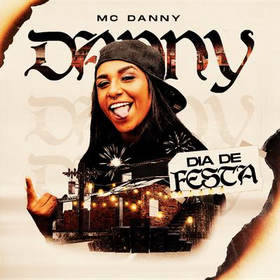 Dia de Festa By Mc Danny's cover