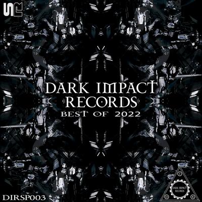 Dark Impact Records (Best Of 2022)'s cover