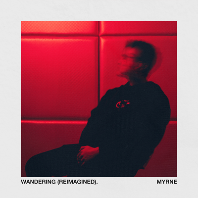 Wandering (Reimagined)'s cover