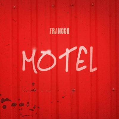 Motel By Francco's cover