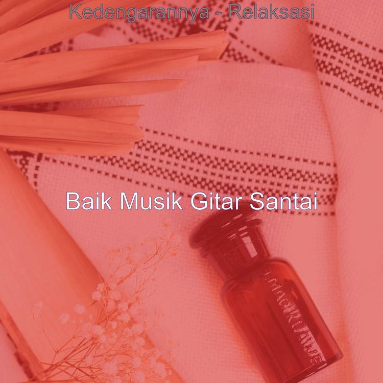 Baik Musik Gitar Santai's avatar image