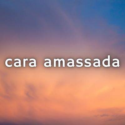 Cara Amassada By Yngridj's cover