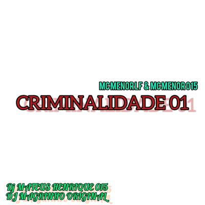 CRIMINALIDADE 01's cover