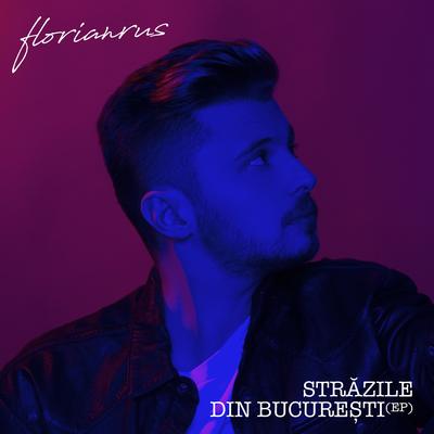 Strazile Din Bucuresti By Florian Rus, MIRA's cover