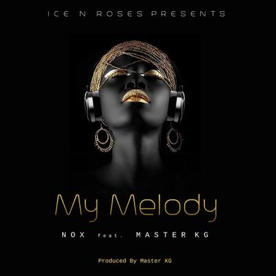 My Melody By Nox, Master KG's cover