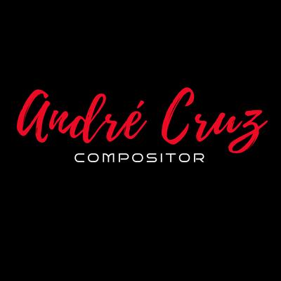 Velha Porteira By Andre Cruz Compositor's cover