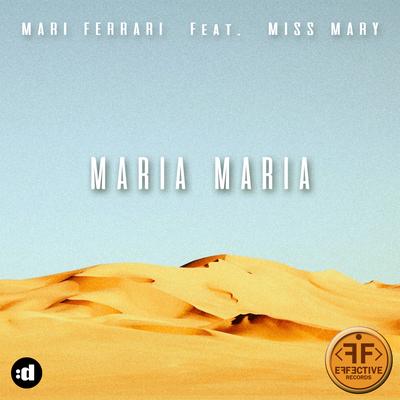 Maria, Maria (feat. Miss Mary) By Mari Ferrari, Miss Mary's cover