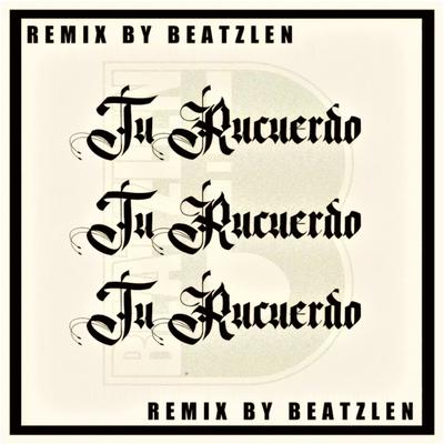 TU RUCUERDO Y YO (Remix)'s cover