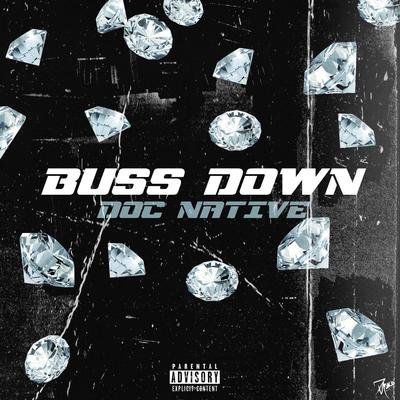 Buss Down By Doc Native's cover