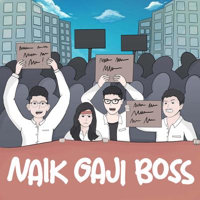 Naik Gaji Boss's cover