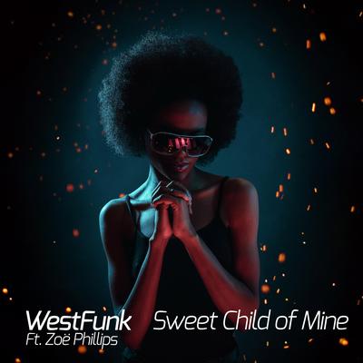 Sweet Child Of Mine By WestFunk, Zoe Phillips's cover