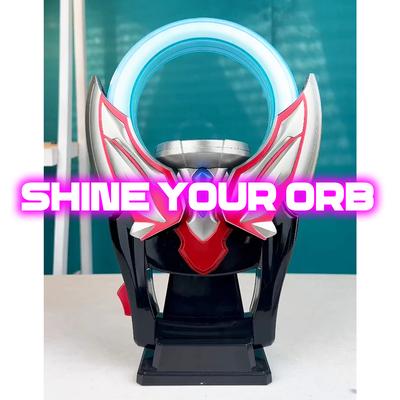 Shine Your Orb's cover