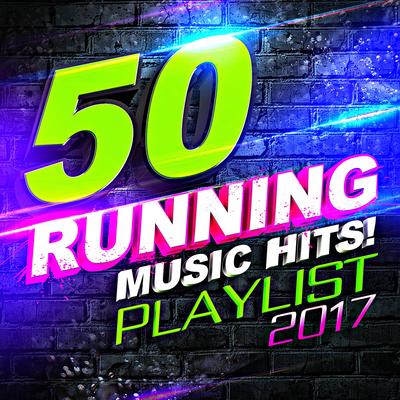 50 Running Music Hits! Playlist 2017's cover