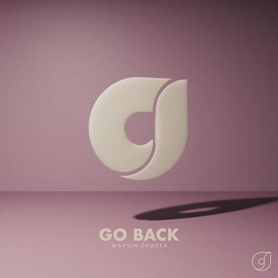 Go Back By Marvin Shadex's cover