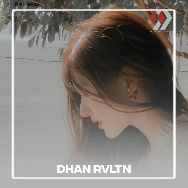 DHAN RVLTN's avatar image