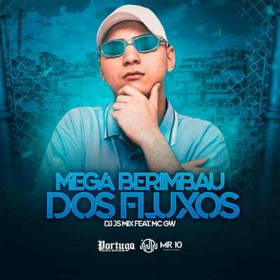 Mega Berimbau dos Fluxos's cover