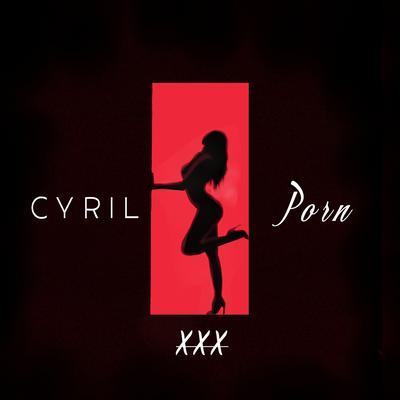 Porn By CYRIL's cover