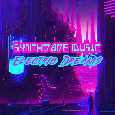 Synthwave Music Electric Dreams - Sleep Flow's cover