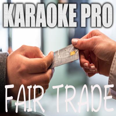 Fair Trade (Originally Performed by Drake and Young Thug) (Instrumental Version)'s cover