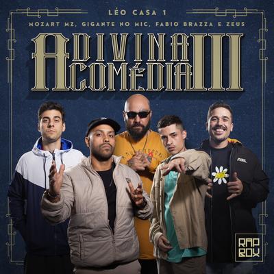 A Divina Comédia 3 By Rap Box, Fabio Brazza, Léo Casa 1, Zeus, Mozart Mz, Gigante no Mic's cover