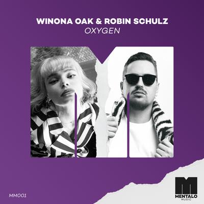 Oxygen By Winona Oak, Robin Schulz's cover