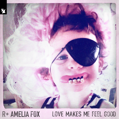 Love Makes Me Feel Good By R Plus, Faithless, Amelia Fox's cover