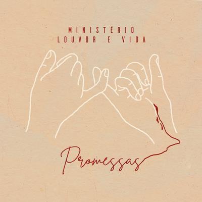 Sorrindo pra Vida By Ministério Louvor e Vida's cover