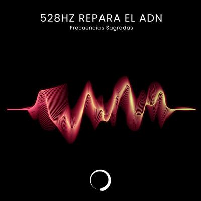 528Hz Repara el ADN's cover
