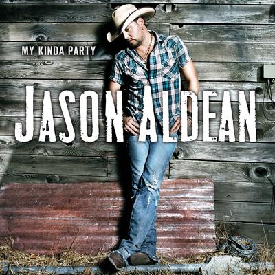 My Kinda Party By Jason Aldean's cover