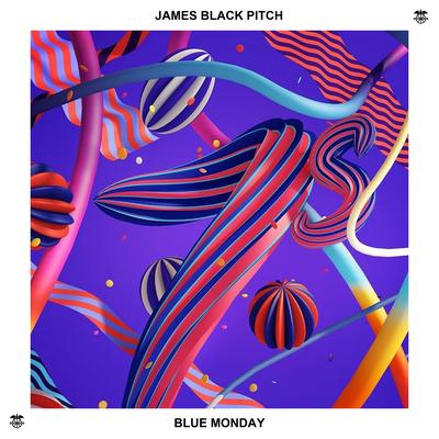 Blue Monday (Radio Edit) By James Black Pitch's cover