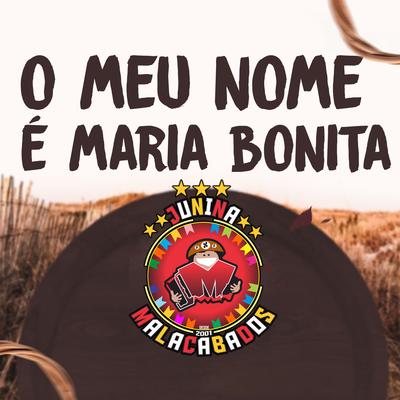 O Meu Nome É Maria Bonita's cover