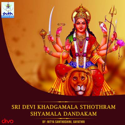Sri Devi Khadgamala Sthothram Shyamala Dandakam's cover