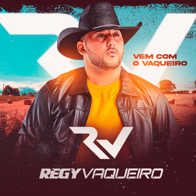 Chorei na Vaquejada By Regy Vaqueiro's cover