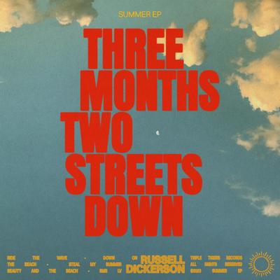 Three Months Two Streets Down's cover