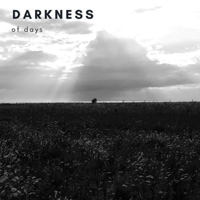 Darkness of days By Jens Larsson's cover