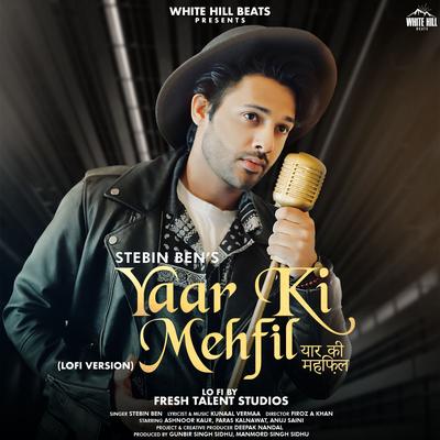 Yaar Ki Mehfil (Lofi Version)'s cover