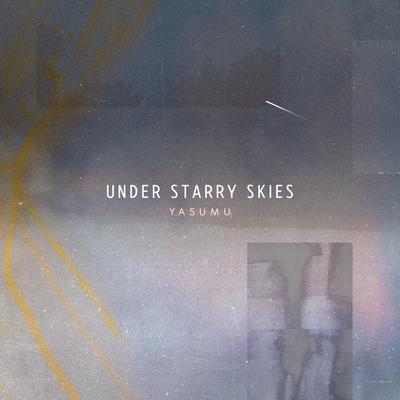 Under Starry Skies By Yasumu's cover