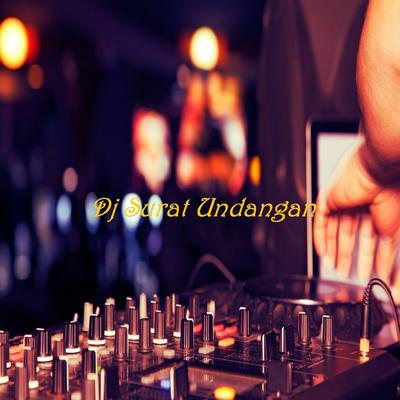 DJ SURAT UNDANGAN By Dj Rn Music's cover