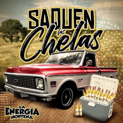 Saquen las Chelas's cover