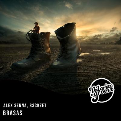 Brasas (Radio Edit) By Alex Senna, R3ckzet's cover