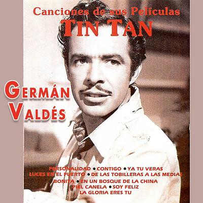 Germán Valdés TIN-TAN Canciones de Sus Películas's cover