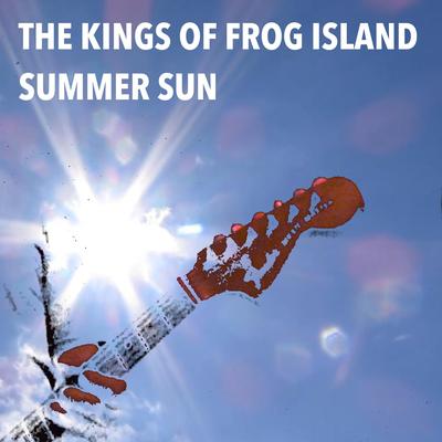 Summer Sun By The Kings of Frog Island's cover